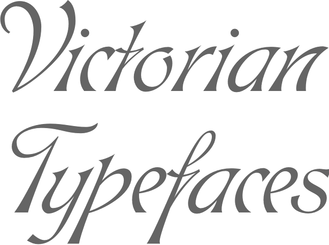 Victorian typefaces