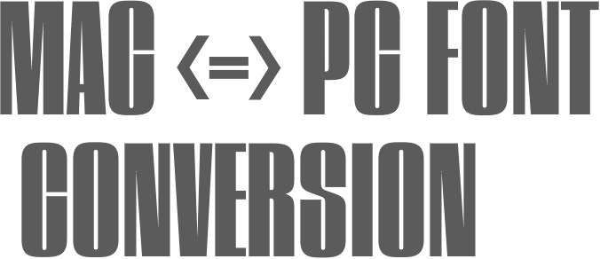mac to pc font converter